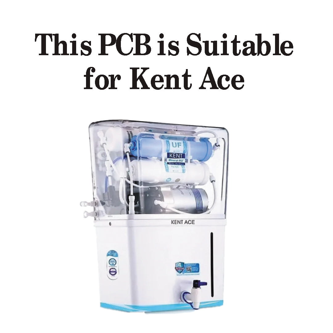 Aqua Product Controller Board for Kent Ace Water Purifier PCB