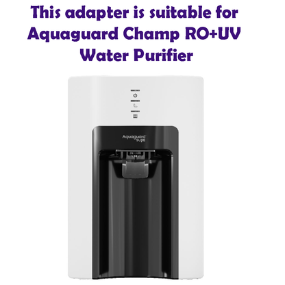 Aqua Product Adapter for Aquaguard Champ RO+UV Black Water Purifier (24V 2.5A)